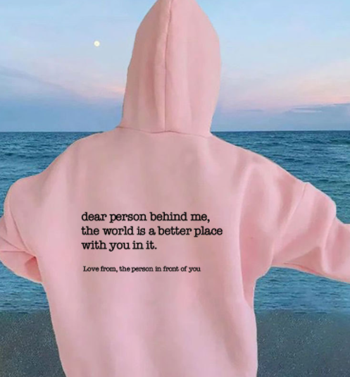Sudadera con capucha 'Estimado Persona Detrás de Mí'